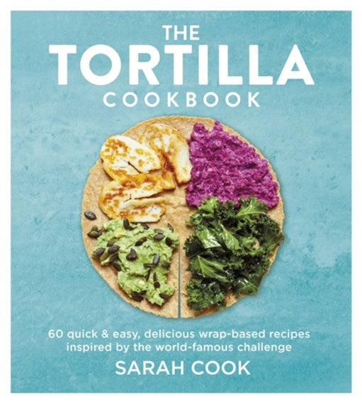 Tortilla Cookbook